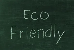 Eco Friendly